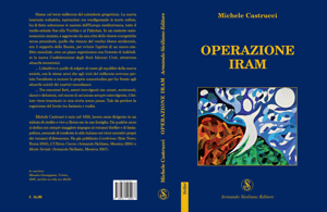 Micaela Giuseppone operazione iram